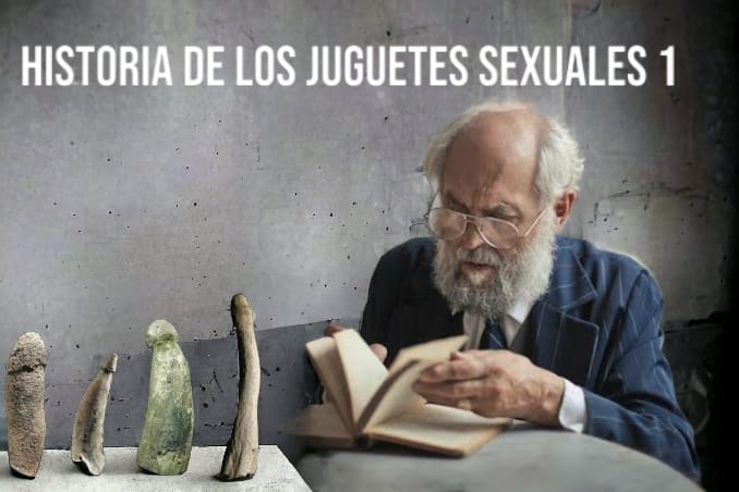 Historia de los Juguetes Sexuales: Un Viaje por la Evolución de la Sexualidad